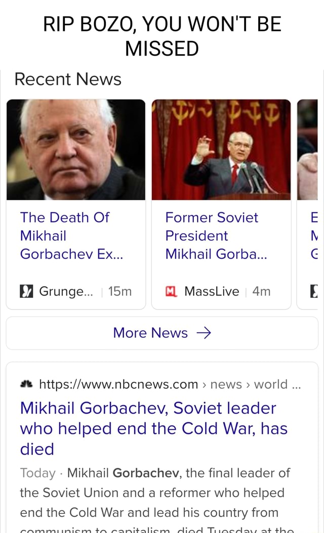 RIP BOZO, YOU WON'T BE MISSED Recent News The Death Of Former Soviet E ...