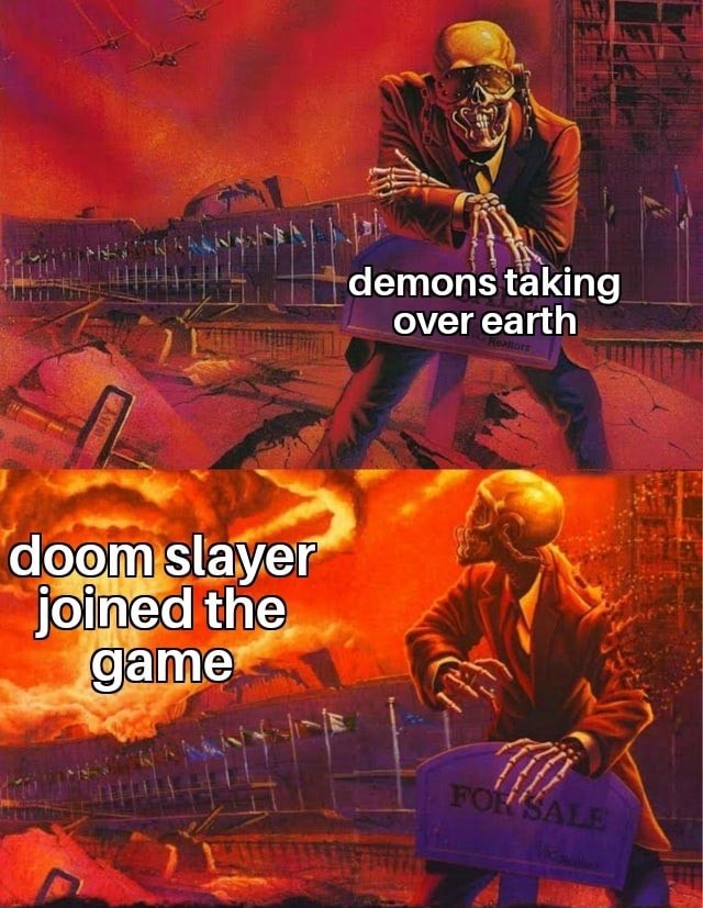 Demons taking over earth doom slayer joined the game - iFunny