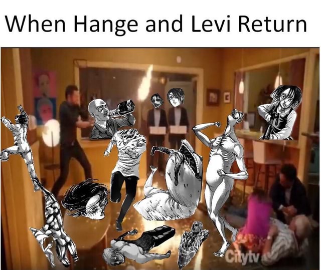 When Hange and Levi Return iFunny )