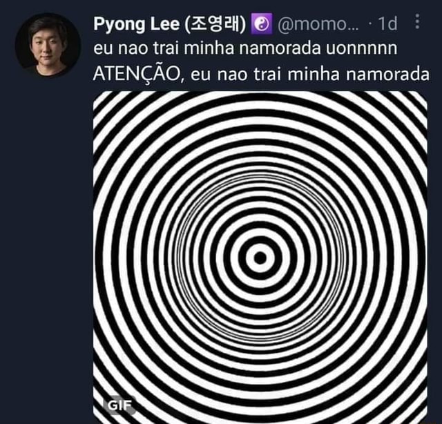 Pyong Lee Omomo Eu Nao Trai Minha Namorada Uonnnnn Atencao Eu Nao Trai Minha Namorada