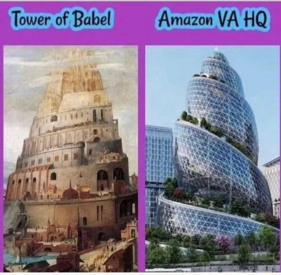 Tower. of Babel Amazon VA HQ - iFunny