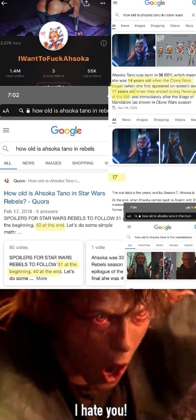 IWantToFuckAhsoka 1.4M 10 mmediate in Clone how old is ahsoka tano in reb Google how old is