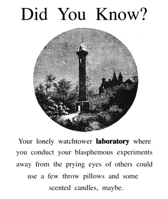 did-you-know-your-lonely-watchtower-laboratory-where-you-conduct-your