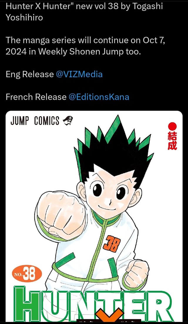 Hunter X Hunter" new vol 38 by Togashi Yoshihiro The manga series will