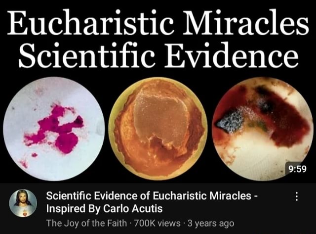 Eucharistic Miracles Scientific Evidence Scientific Evidence Of