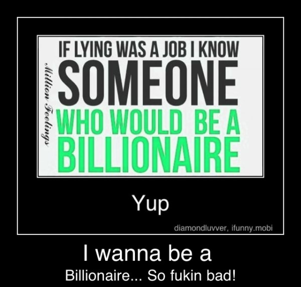 I Wanna Be A Billionaire So Fukin Bad I Wanna Be A Billionaire So Fukin Bad Ifunny