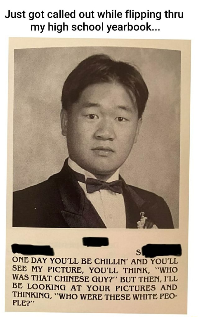 Just got called out while flipping thru my high school yearbook... ONE ...