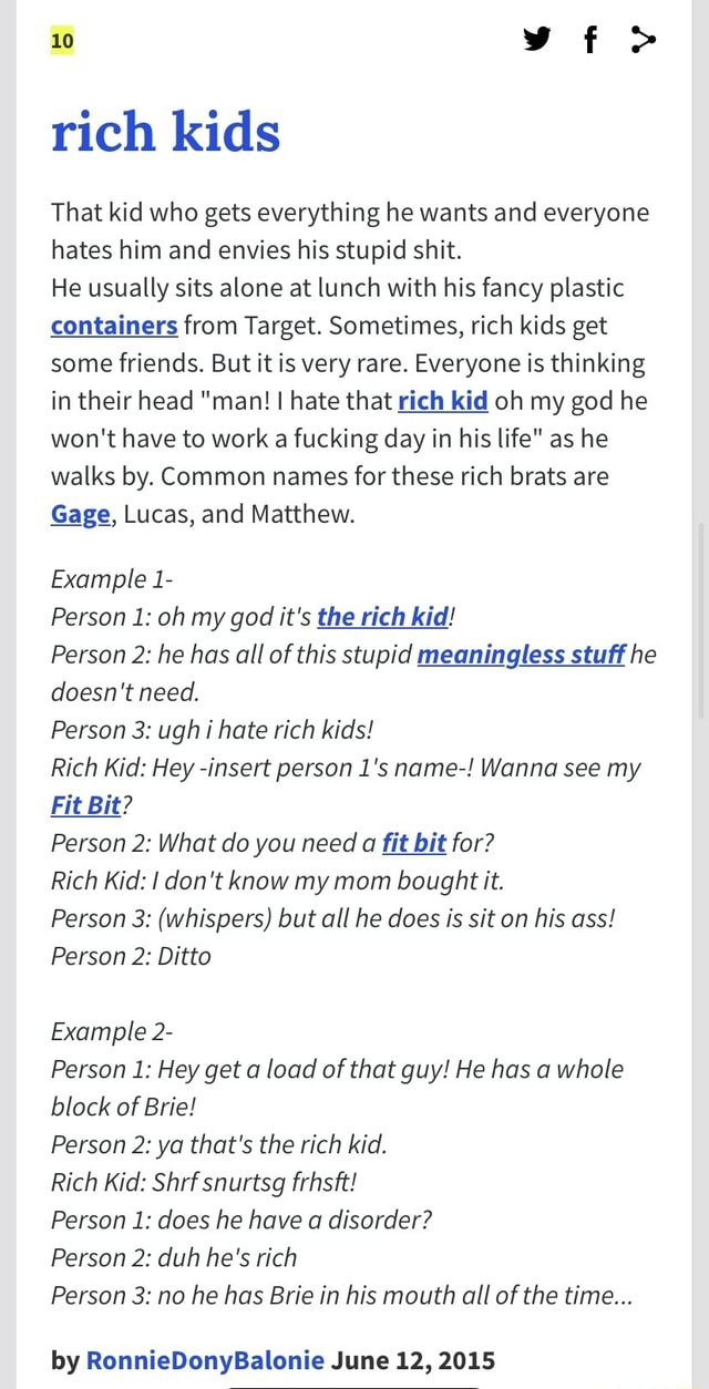 10 rich kids That kid who gets everything he wants and ...