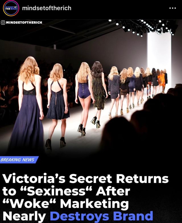 Me mindsetoftherich MINDSETOFTHERICH BREAKING Victoria's Secret Returns ...