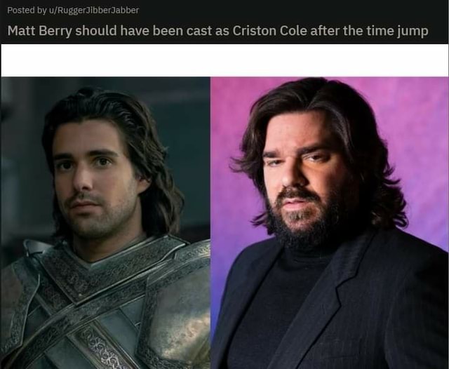 Matt Berry should have been cast as Criston Cole after the time jump :  r/freefolk