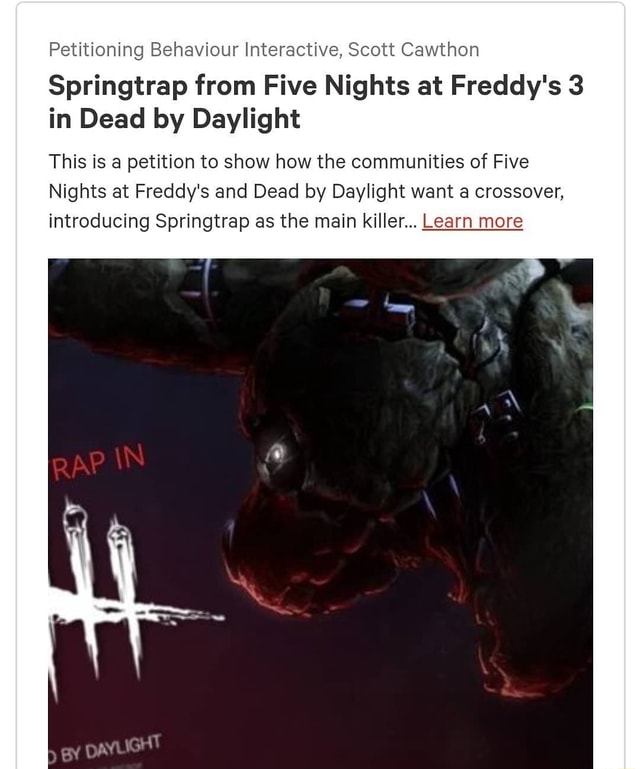 Petition · Springtrap from Five Nights at Freddy's 3 in Dead by