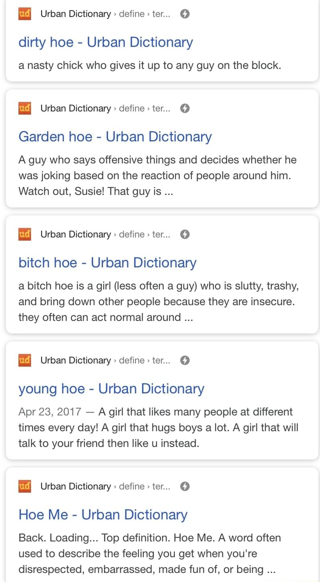 Urban Dictionary define ter... dirty hoe Urban Dictionary a nasty