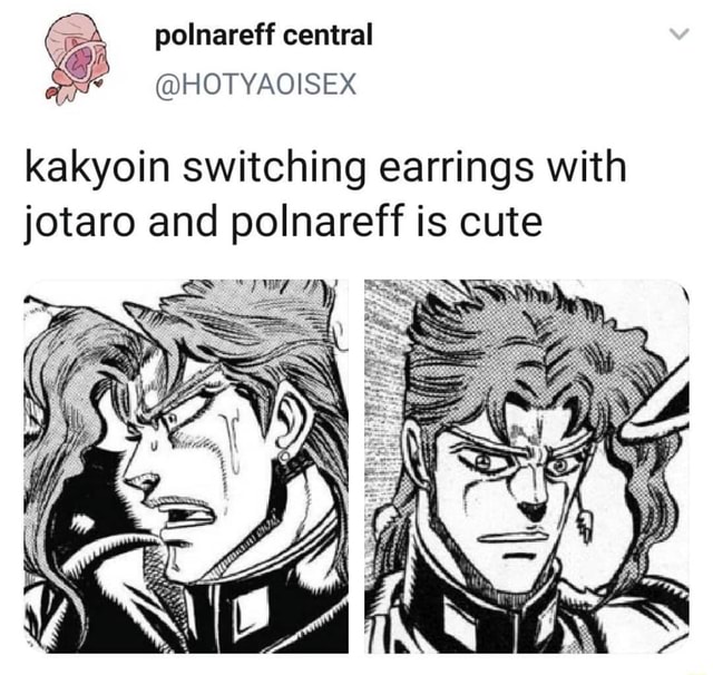 Kakyoin Switching Earrings With Jotaro And Polnareff Is Cute Ifunny 7524