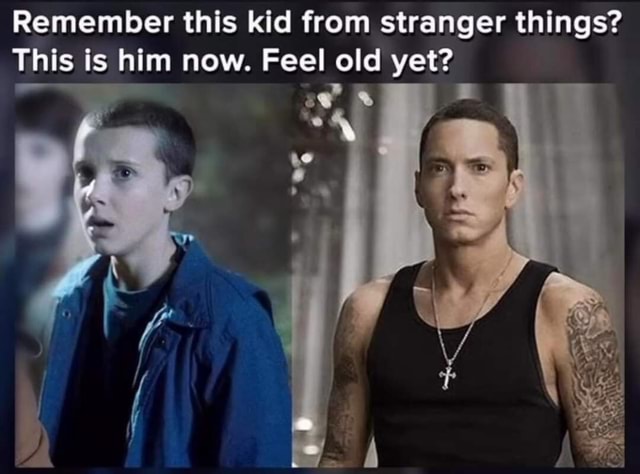 Remember this kid from stranger things? This is him now. Feel old yet ...