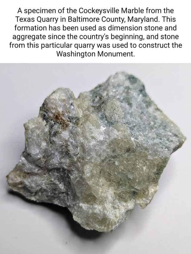 A specimen of the Cockeysville Marble from the Texas Quarry in