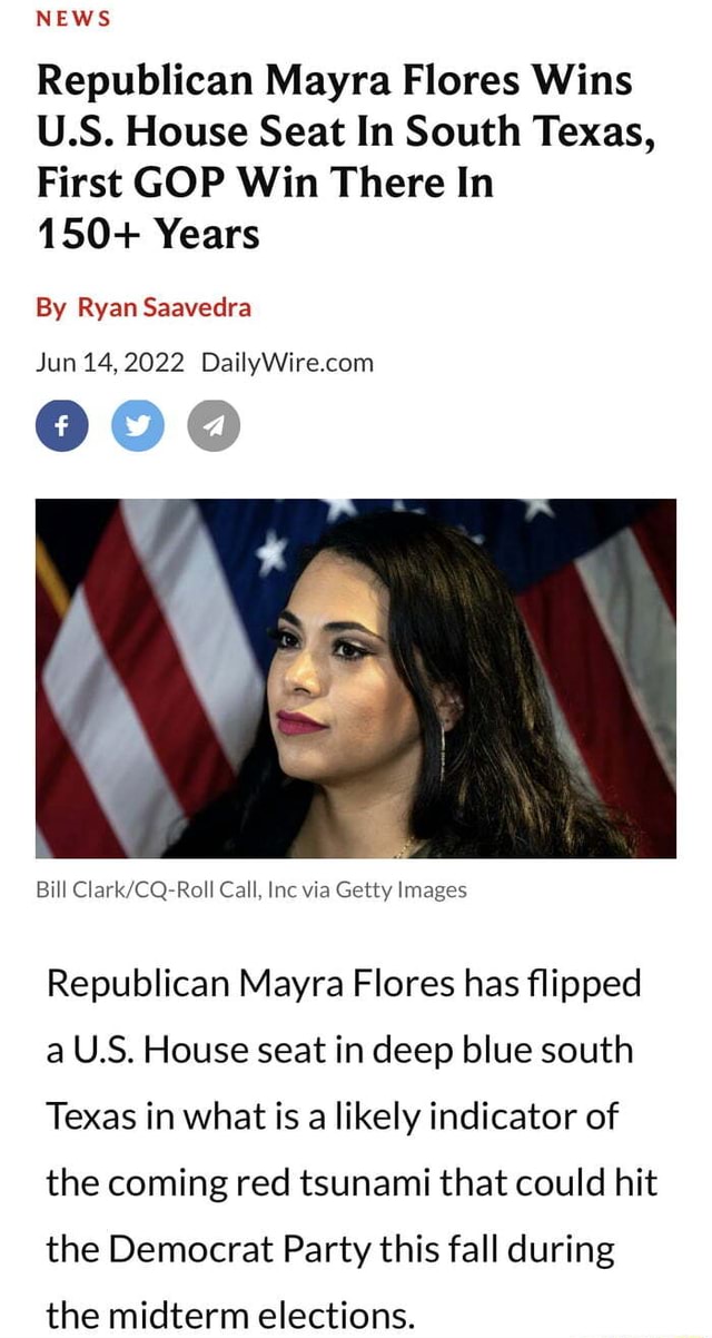 NEWS Republican Mayra Flores Wins U.S. House Seat In South Texas, First