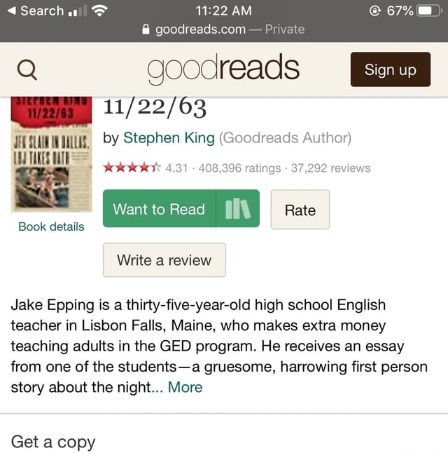 Private Q goodreads WE 11/22/63 ES, by Stephen King