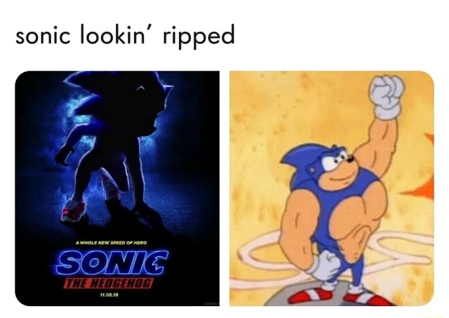 Sonic lookin' ripped - iFunny