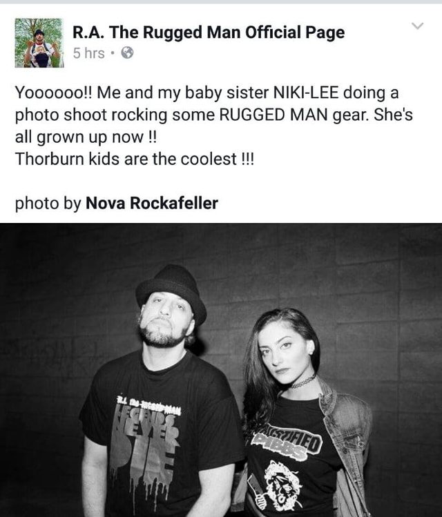 R A The Rugged Man Ofﬁcial Page Yooooooll Me And My Baby Sister Nikl Lee Doing A Photo Shoot Rocking Some Rugged Man Gear She S All Grown Up Now Thorburn Kids Are The