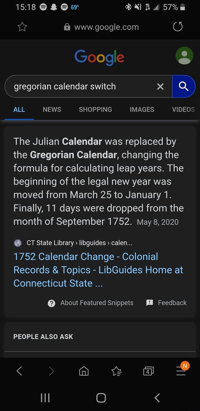 The Julian Calendar was replaced by the Gregorian Calendar, changing