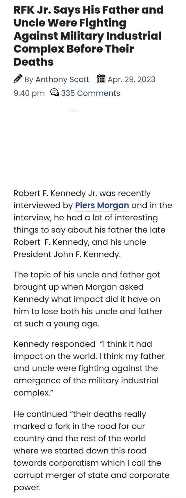 RFK Jr. Says His Father and Uncle Were Fighting Against Military