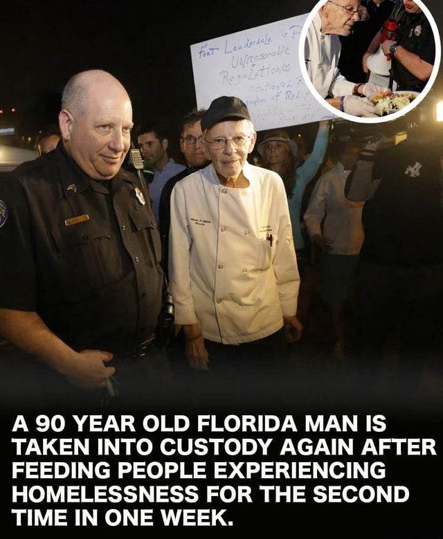 A 90 YEAR OLD FLORIDA MAN IS TAKEN INTO CUSTODY AGAIN AFTER FEEDING ...