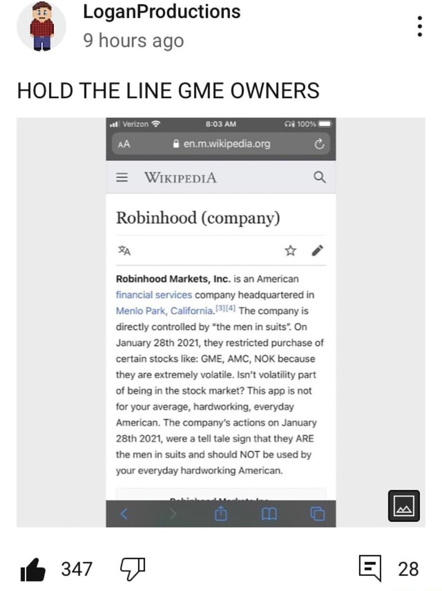 Loganproductions 9 Hours Ago Hold The Line Gme Owners Am En Org Robinhood Company Robinhood Markets Inc Is An American Financial Services Company Headquartered In Menlo Park California The Company Is Directly