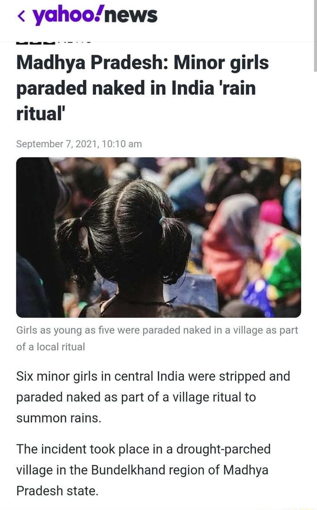 Madhya Pradesh Minor Girls Paraded Naked In India Rain Ritual