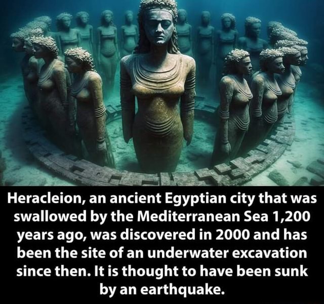 Heracleion, an ancient Egyptian city that was swallowed by the ...