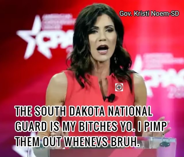 Gov. Kristi Noem-SD end THE SOUTH BALCOTA HUATDONIAL GUAR UN EATTORIES ...