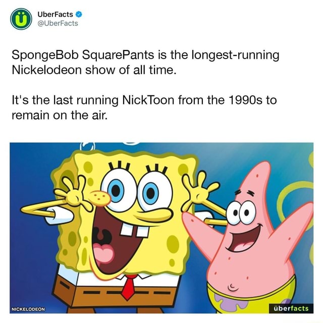 SpongeBob SquarePants is the longest-running Nickelodeon show of all ...