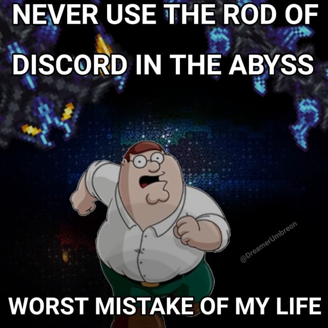 Never Use The Rod Of Discord In The Abyss Worst Mistake Of My Life - Ifunny