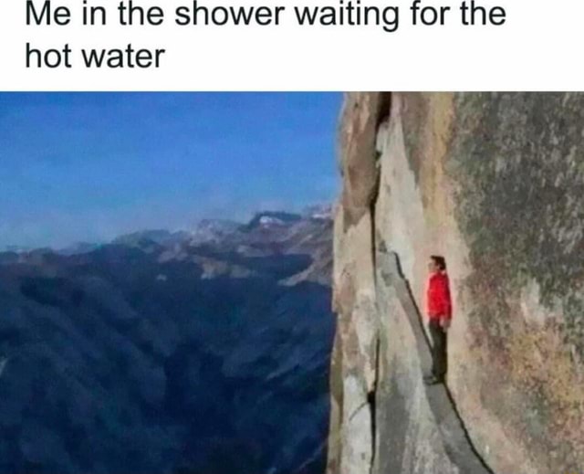 vie-in-the-shower-waiting-for-the-hot-water-ifunny