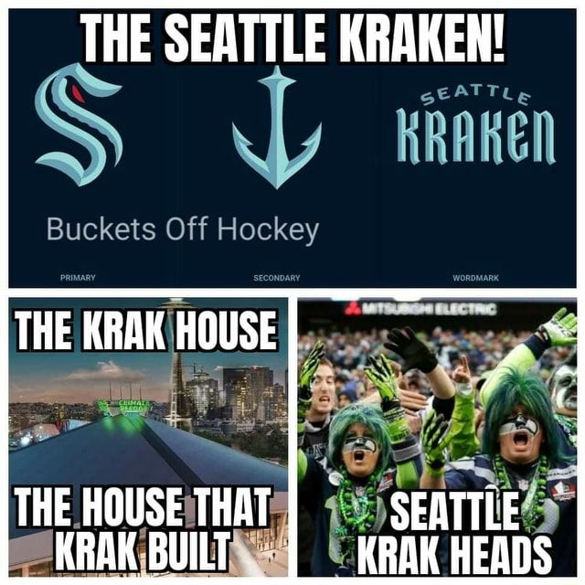 The Seattle Kraken Kraken Buckets Off Hockey Sethat Built Krak Heads Ifunny