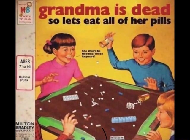 Grandma Is Dead Let's Eat All Her Pills Game