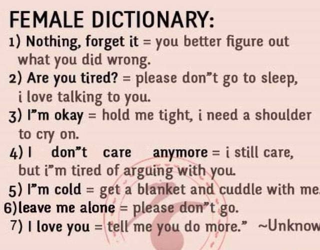 FEMALE DICTIONARY 1 Nothing Forget It You Better gure Out What 