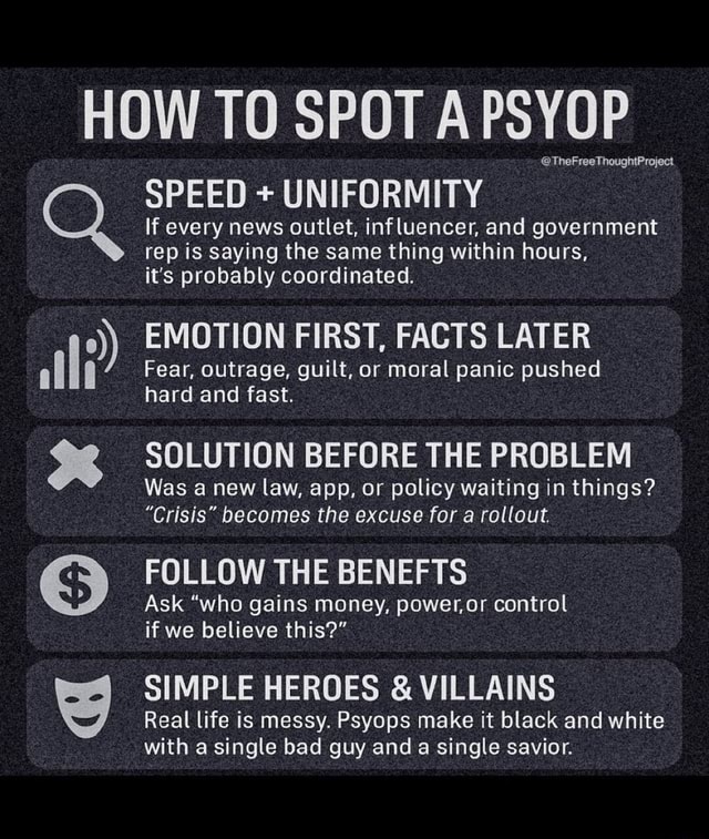 HOW TO SPOT APSYOP SPEED + UNIFORMITY If every news outlet, influencer ...