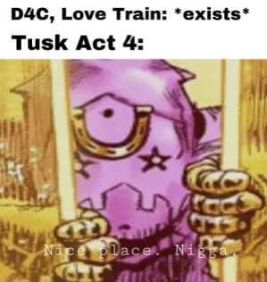 D4C love train? Tusk Act 4 Teaser- A bizarre day 