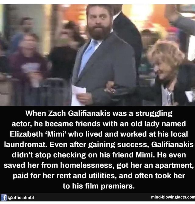 When Zach Galifianakis was a struggling actor, he became friends with