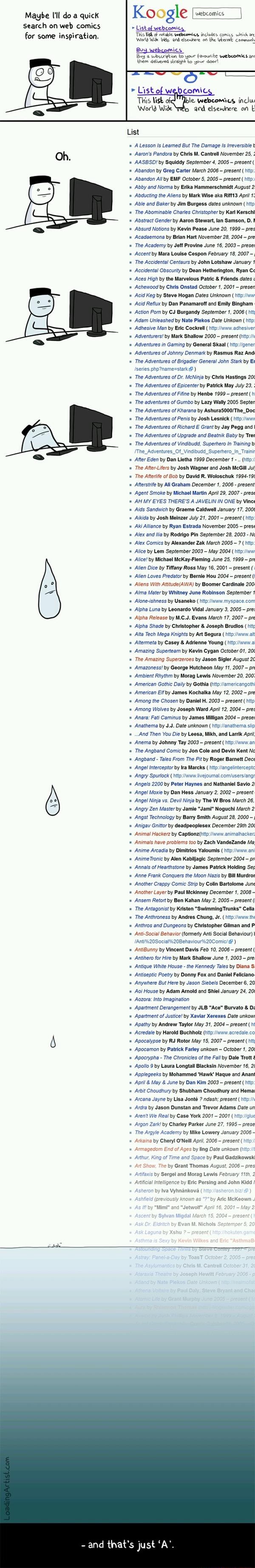 Maybe I�ll do a quick search on web comics for some