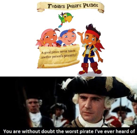 You are without doubt the worst pirate I ve ever heard of iFunny