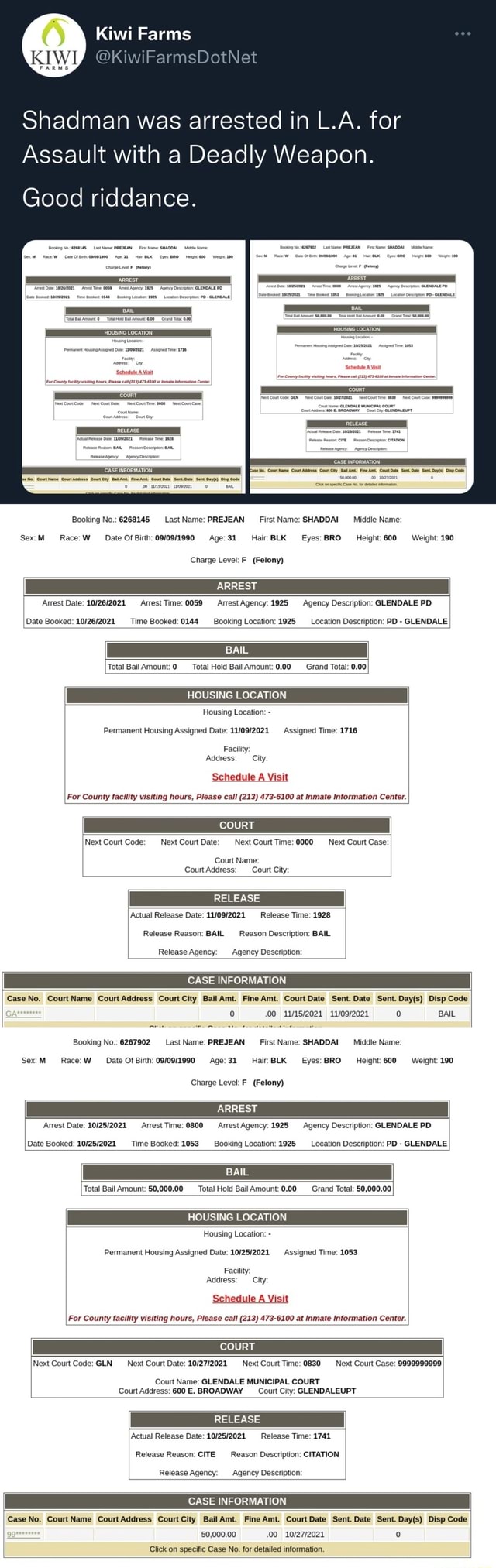 Kiwi Farms KIWI @kKiwiFarmsDotNet Shadman was arrested in L.A. for ...