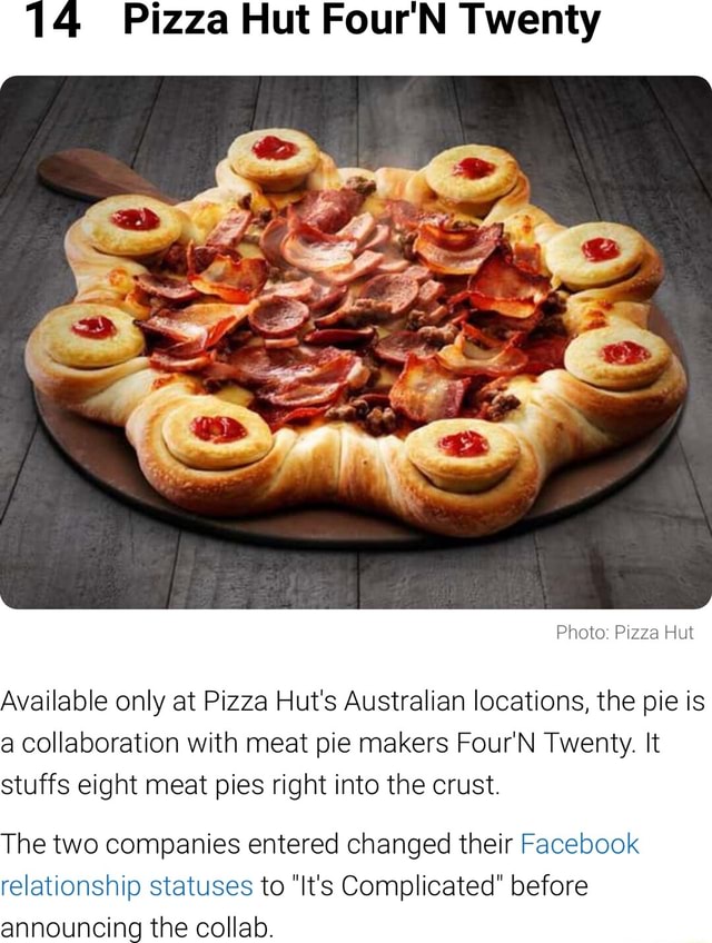14 Pizza Hut Four'N Twenty Photo Pizza Hut Available only at Pizza Hut