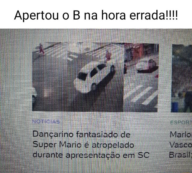 Apertou O B Na Hora Errada!!! - IFunny Brazil