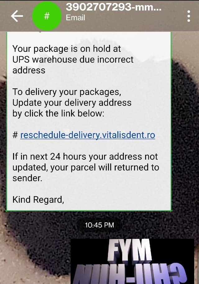 3902707293-mm... Email Your package is on hold at UPS warehouse due