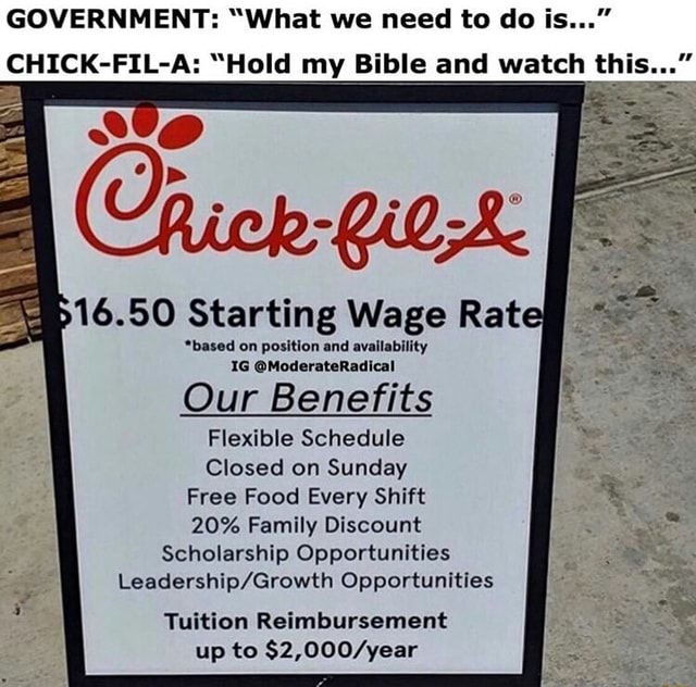 GOVERNMENT “What we need to do is..." CHICKFILA “HoldyBible and