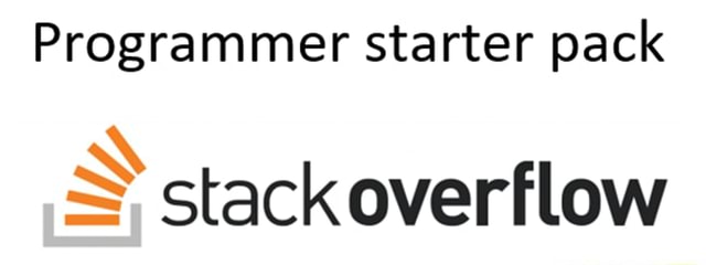 Programmer starter pack stack overflow - iFunny