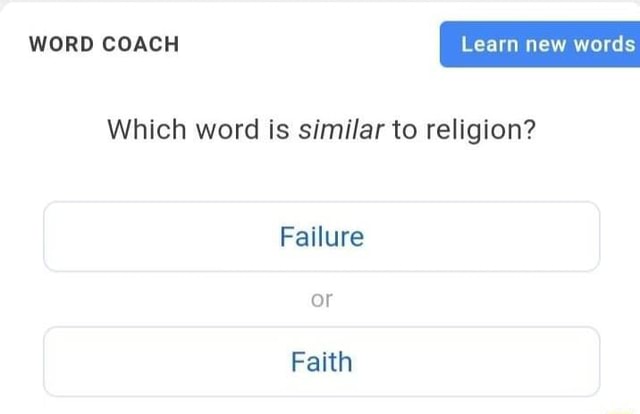 word-coach-learn-new-words-which-word-is-similar-to-religion-failure