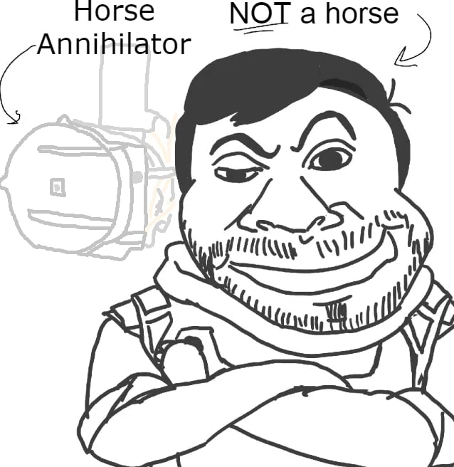 A horse NOT horse Annihilator - iFunny