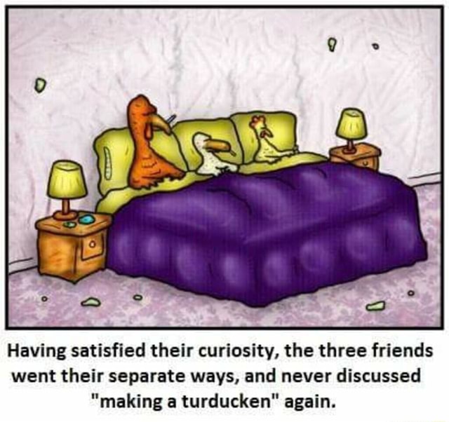 Having satisfied their curiosity, the three friends went their separate